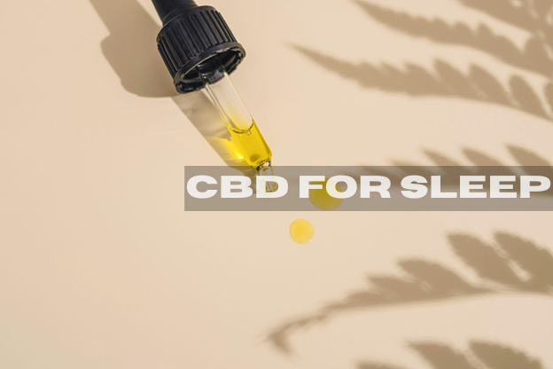 CBD for Sleep: Can It Help You Rest Better